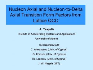 Nucleon Axial and NucleontoDelta Axial Transition Form Factors
