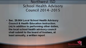 Northwest ISD School Health Advisory Council 2014 2015