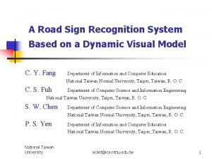 A Road Sign Recognition System Based on a