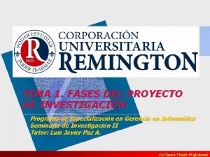 TEMA 1 FASES DEL PROYECTO DE INVESTIGACIN Programa