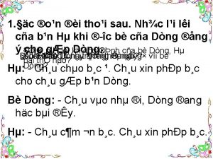 1 c on i thoi sau Nhc li