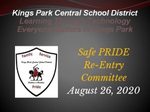 Kings Park Central School District Learning Through Technology