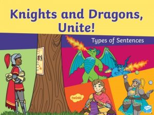 Dragons and Knights Once upon a time the