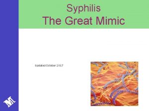 Syphilis The Great Mimic Updated October 2017 What