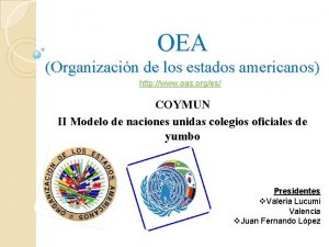 OEA Organizacin de los estados americanos http www