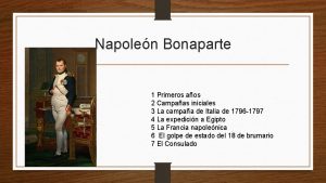 Napolen Bonaparte 1 Primeros aos 2 Campaas iniciales