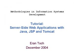 Methodologies in Information Systems Development Tutorial ServerSide Web