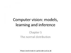 Computer vision models learning and inference Chapter 5