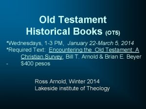 Old Testament Historical Books OT 5 Wednesdays 1