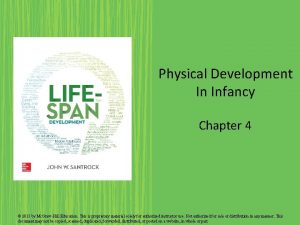 Physical Development In Infancy Chapter 4 2015 by