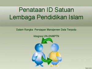 Penataan ID Satuan Lembaga Pendidikan Islam Dalam Rangka