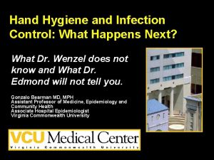 Hand Hygiene and Infection Control What Happens Next