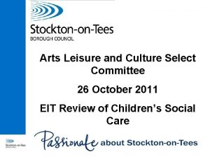 Arts Leisure and Culture Select Committee 26 October