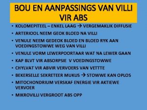 BOU EN AANPASSINGS VAN VILLI VIR ABS KOLOMEPITEEL