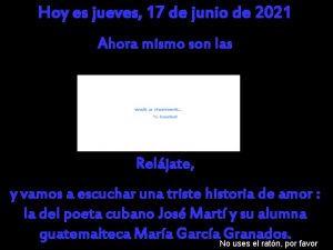 Hoy es jueves 17 de junio de 2021