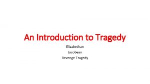 Revenge tragedy definition