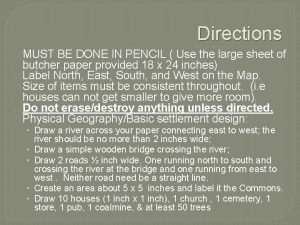 Directions MUST BE DONE IN PENCIL Use the