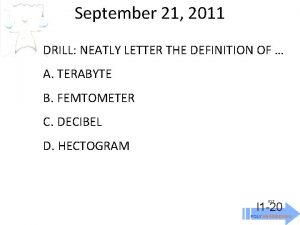September 21 2011 DRILL NEATLY LETTER THE DEFINITION