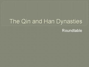 The Qin and Han Dynasties Roundtable Constructive Response