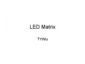 LED Matrix TYWu Schematic 64 LEDs Ark SZ