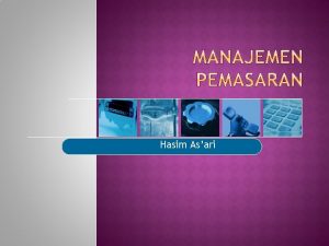 Hasim Asari PERLU DIPERTANYAKAN Darimana bisnis memperoleh Laba