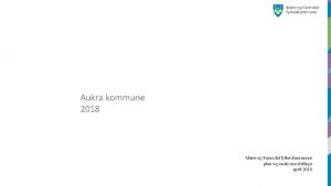 Aukra kommune 2018 Mre og Romsdal fylkeskommune plan