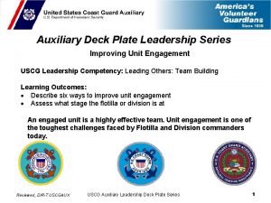 Auxiliary Deck Plate Leadership Series Improving Unit Engagement