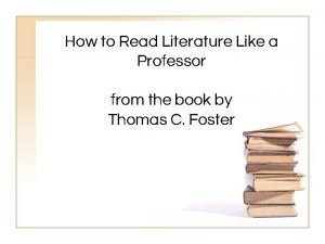 How to Read Literature Like a Professor from