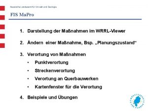 Hessische Landesamt fr Umwelt und Geologie FIS Ma