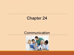 Chapter 24 Communication Giddens Concepts Communication a process