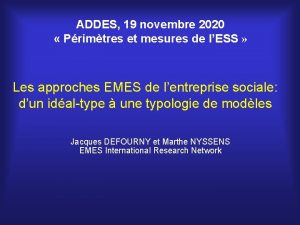 ADDES 19 novembre 2020 Primtres et mesures de