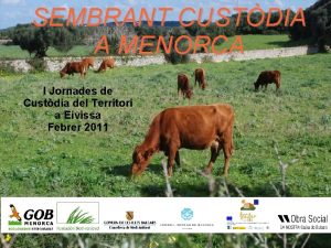 SEMBRANT CUSTDIA A MENORCA I Jornades de Custdia