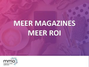 MEER MAGAZINES MEER ROI You worry about the