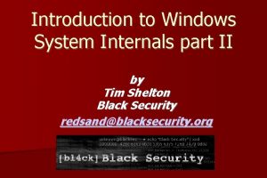 Introduction to Windows System Internals part II by