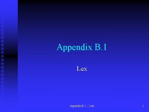 Appendix B 1 Lex Appendix B 1 Lex