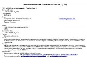 Performance Evaluation of Pilots for MIMO Mode 5