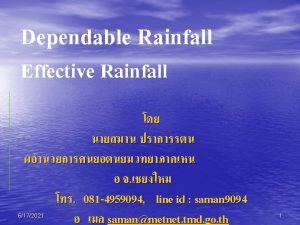 Dependable rainfall is that rainfall which can be