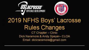 2019 NFHS Boys Lacrosse Rules Changes CT Chapter