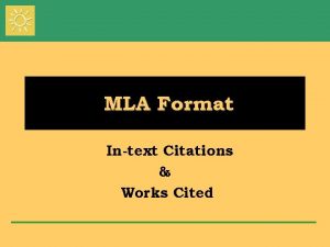 MLA Format Intext Citations Works Cited Whats MLA