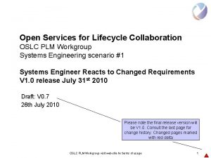 Open Services for Lifecycle Collaboration OSLC PLM Workgroup