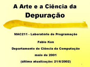 A Arte e a Cincia da Depurao MAC