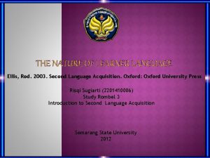 THE NATURE OF LEARNER LANGUAGE Ellis Rod 2003