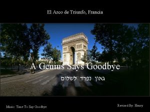 El Arco de Triunfo Francia A Genius Says