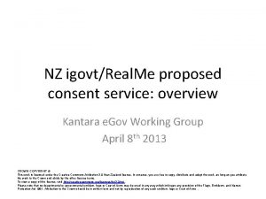 NZ igovtReal Me proposed consent service overview Kantara