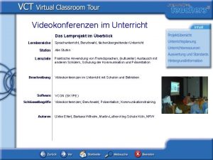 Videokonferenzen im Unterricht Das Lernprojekt im berblick Lernbereiche