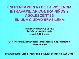 ENFRENTAMIENTO DE LA VIOLENCIA INTRAFAMILIAR CONTRA NIOS Y