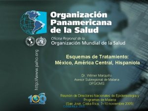 Esquemas de Tratamiento Mxico Amrica Central Hispaniola Dr