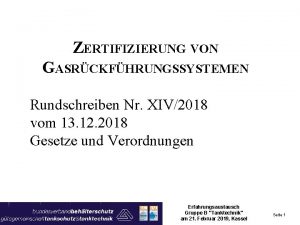 ZERTIFIZIERUNG VON GASRCKFHRUNGSSYSTEMEN Rundschreiben Nr XIV2018 vom 13