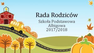 Rada Rodzicw Szkoa Podstawowa Albigowa 20172018 Finansowanie nagrd