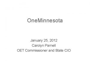 One Minnesota January 25 2012 Carolyn Parnell OET